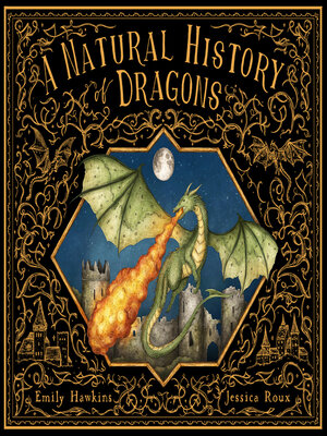 cover image of A Natural History of Dragons
